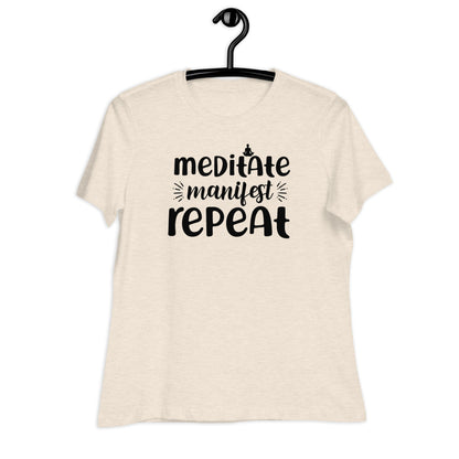 Meditate Manifest Repeat Bella Canvas Relaxed Women's T-Shirt