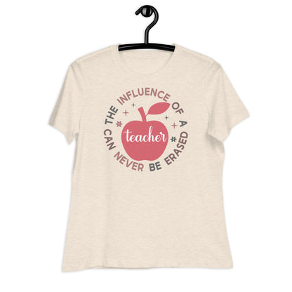 The Influence of a Teacher Can Never Be Erased Bella Canvas Relaxed Women's T-Shirt