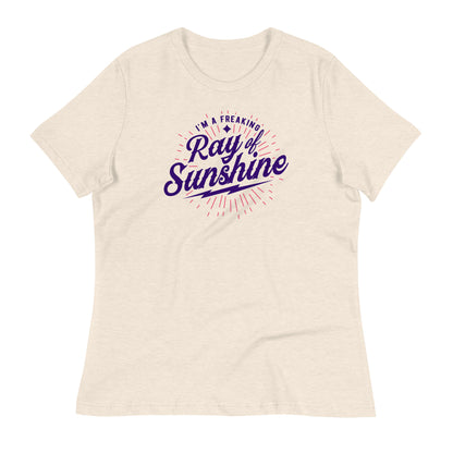 I'm a Freaking Ray of Sunshine Bella Canvas Relaxed Women's T-Shirt