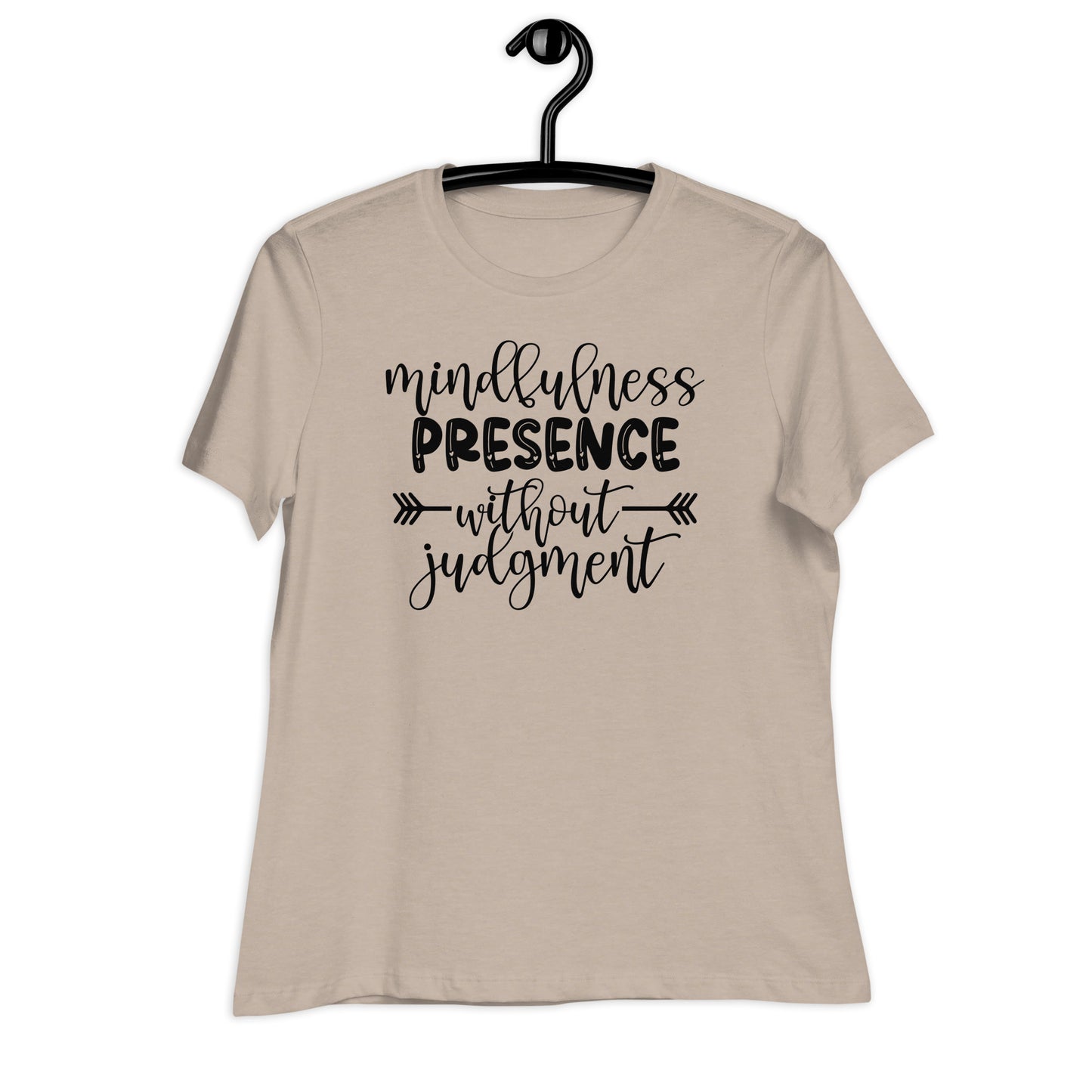 Mindfulness Presence without Judgement Bella Canvas Relaxed Women's T-Shirt