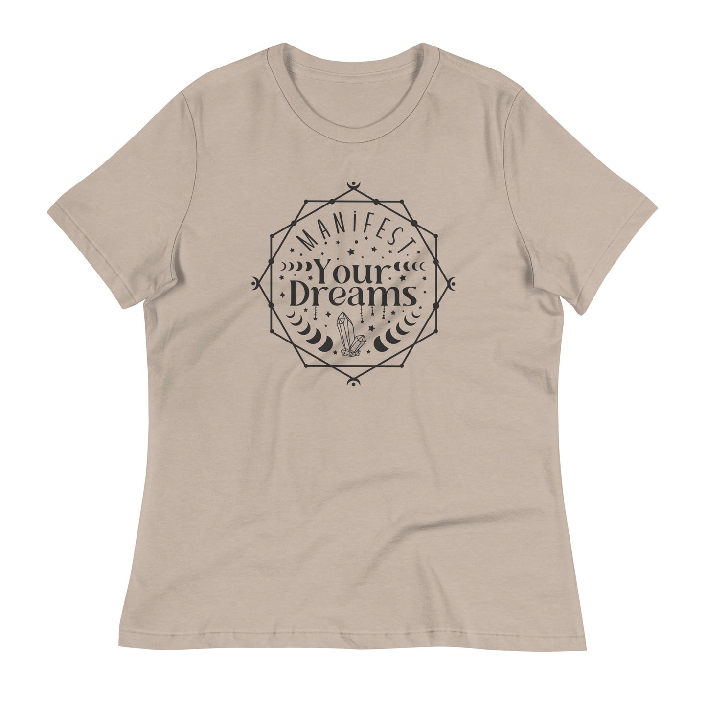 Manifest Your Dreams Bella Canvas Relaxed Women's T-Shirt