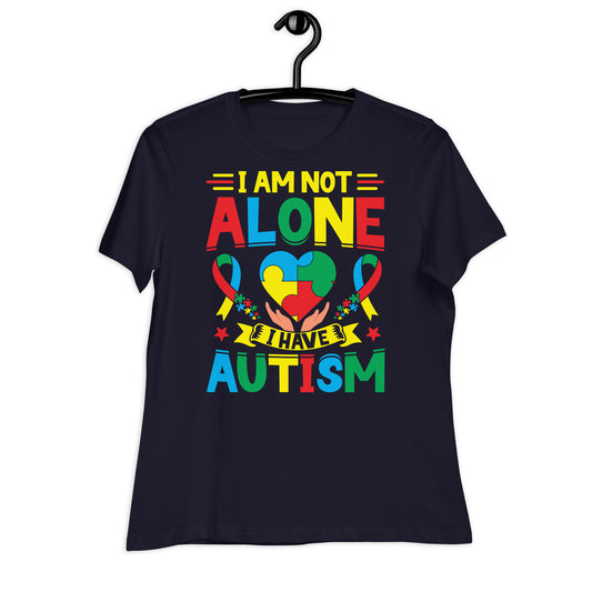 I Am Not Alone I Have Autism Bella Canvas Relaxed Women's T-Shirt