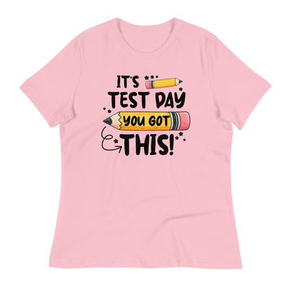 It's Test Day You Got This Teacher's Bella Canvas Relaxed Women's T-Shirt