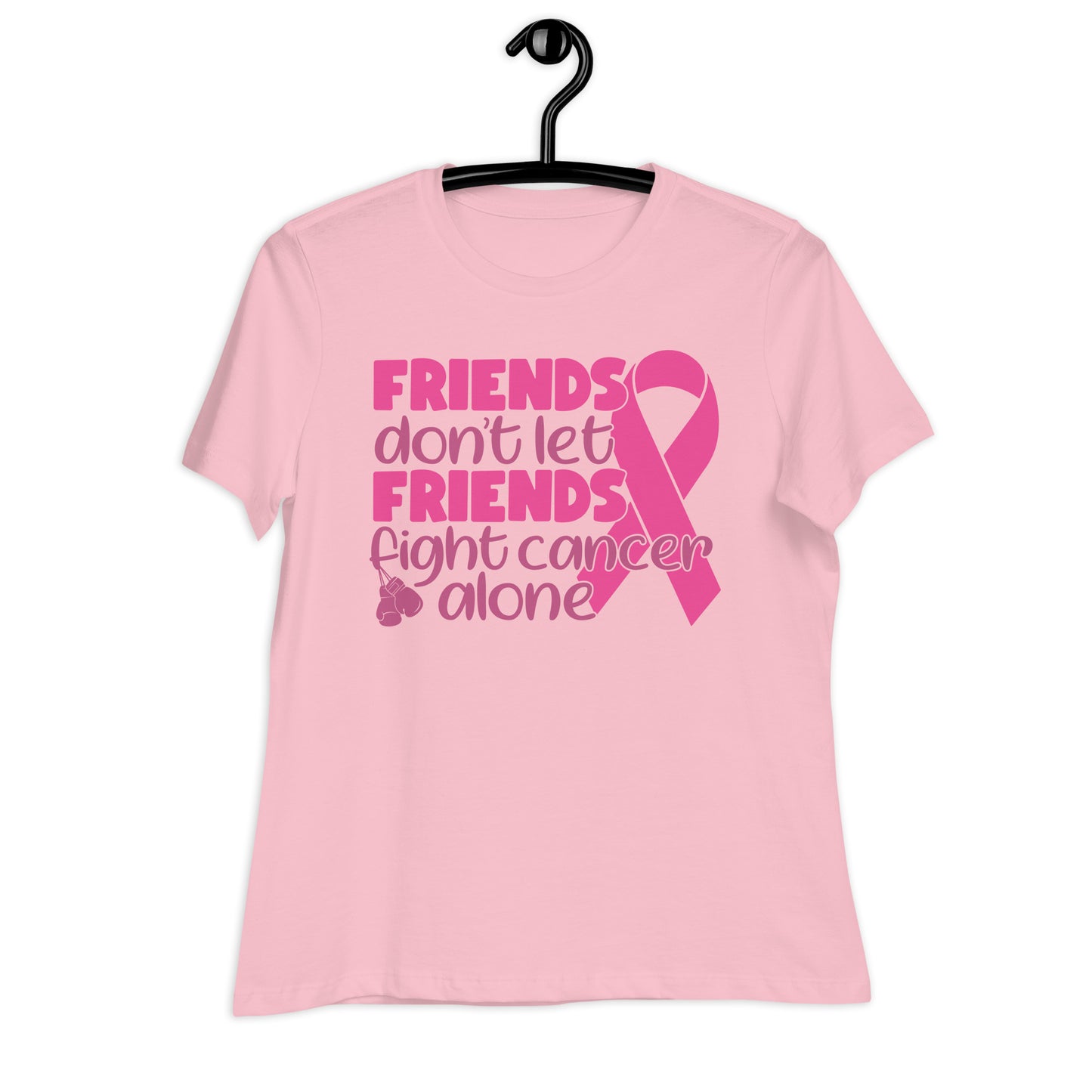 Friends Don't Let Friends Fight Cancer Alone Bella Canvas Relaxed Women's T-Shirt