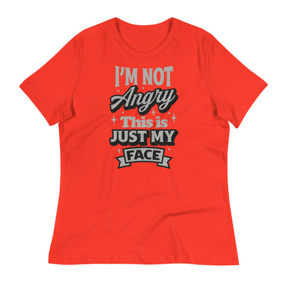 I'm Not Angry This is Just My Face Bella Canvas Relaxed Women's T-Shirt