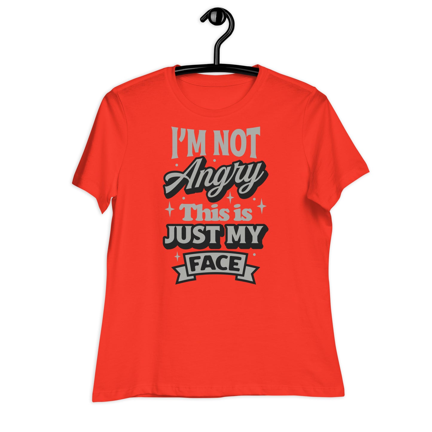 I'm Not Angry This is Just My Face Bella Canvas Relaxed Women's T-Shirt