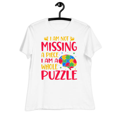 I'm Not Missing a Piece I'm a Whole Puzzle Bella Canvas Relaxed Women's T-Shirt