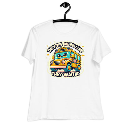 They See Me Rolling, They Waitin' Bus Driver Bella Canvas Relaxed Women's T-Shirt