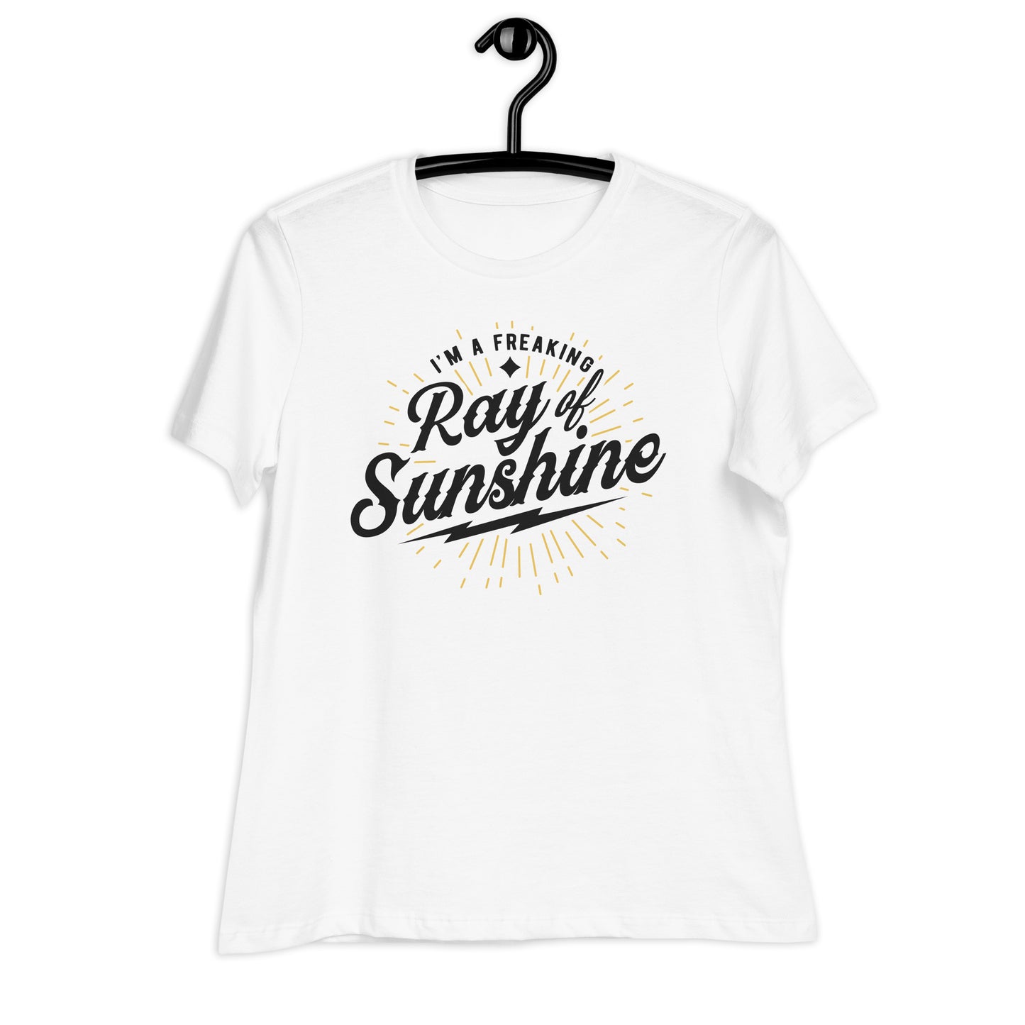 I'm a Freaking Ray of Sunshine Bella Canvas Relaxed Women's T-Shirt